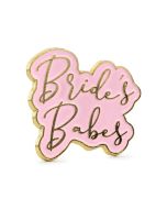 Pin zum anstecken 'Bride's Babes'